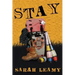 Stay