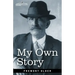 My Own Story