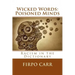 Wicked Words: Poisoned Minds: Racism in the Dictionary