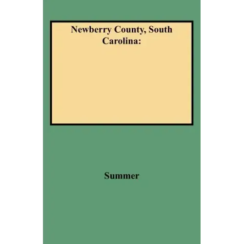 Newberry County, South Carolina