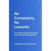 No Complaints, No Lawsuits: The Guiding Principles of Quality Risk Management