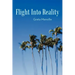 Flight Into Reality