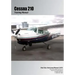 Cessna 210 Training Manual: Flight Training Manual