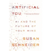 Artificial You: AI and the Future of Your Mind