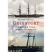 Greenport Through Time