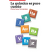 La química es puro cuento