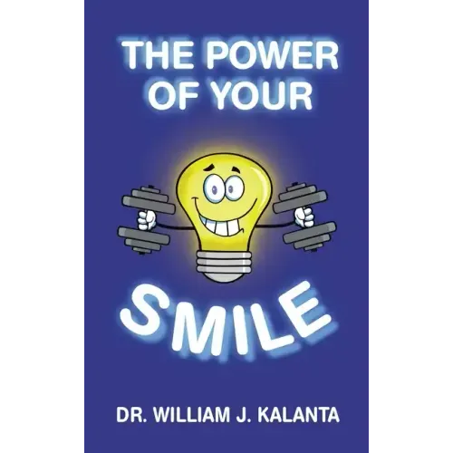 The Power of Your Smile
