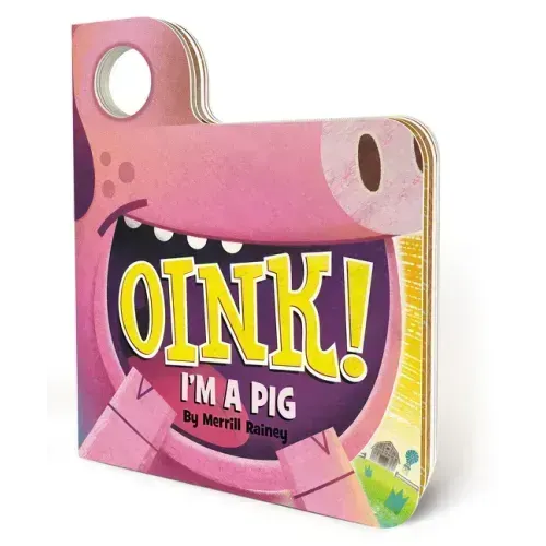Oink! I'm a Pig: An Interactive Mask Board Book with Eyeholes
