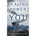 Healing Power of You: A Guide to Wellness and Healing