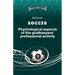SOCCER. Psychological aspects of the goalkeepers' professional activity.