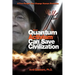 How Quantum Activism Can Save Civilization: A Few People Can Change Human Evolution