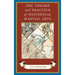 The Theory and Practice of Historical Martial Arts