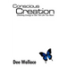 Conscious Creation