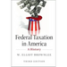 Federal Taxation in America