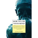 How to Use Your Mind: A Psychology of Study, Being a Manual for the Use of Students and Teachers in the Administration of Supervised Study