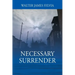 Necessary Surrender
