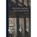 Mission Among the Cherokees: Tour of Rev. Mr. Butrick