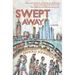 Swept Away