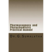 Pharmacognosy and Phytochemistry Practical manual
