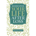Rediscover Your Life After Loss