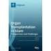 Organ Transplantation in Islam