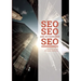 SEO SEO and nothing but SEO: SEO Rules & Secrets