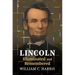 Lincoln Illuminated and Remembered