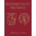Baltimore Co, MD Fire: Millenium Edition