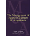 The Management of People in Mergers and Acquisitions
