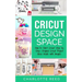 Cricut Design Space: How to Start Cricut Step by Step - Original Cricut Project Ideas Inside with Images
