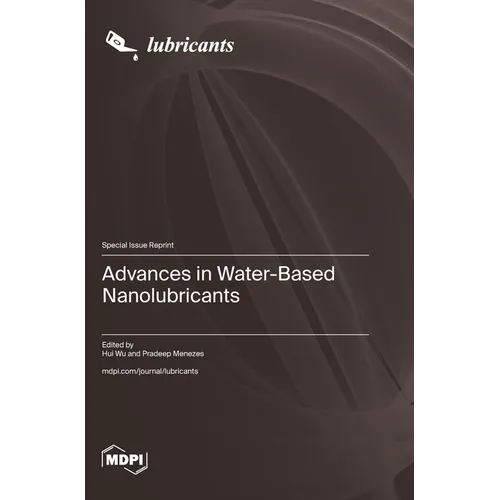 Advances in Water-Based Nanolubricants