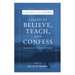 Called to Believe, Teach, and Confess