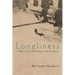 Loneliness in Philosophy, Psychology, and Literature