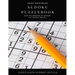 TRAIN YOUR BRAIN SUDOKU PUZZLEBOOK EASY TO MEDIUM TO EXPERT 200 Various Puzzles SLOVE EACH SUDOKU PUZZLE: sudoku puzzle books easy to medium for adult