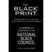 The Black Print: How 40 Million Black People in the United States Can Achieve Financial, Political, and Cultural Independence