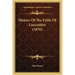 History Of The Fylde Of Lancashire (1876)