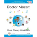 Doctor Mozart Music Theory Workbook Level 1B: In-Depth Piano Theory Fun for Children's Music Lessons and HomeSchooling - For Beginners Learning a Musi