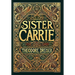 Sister Carrie (Collector's Edition) (Laminated Hardback with Jacket)
