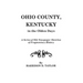Ohio County, Kentucky, in the Olden Days