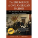 The Emergence of One American Nation: The Revolution, the Founders, and the Constitution