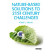 Nature-Based Solutions to 21st Century Challenges