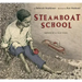 Steamboat School