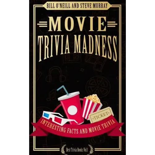 Movie Trivia Madness: Interesting Facts and Movie Trivia