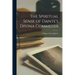 The Spiritual Sense of Dante's Divina Commedia