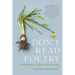 Don't Read Poetry: A Book about How to Read Poems