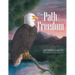 The Path to Freedom