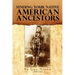 Finding Your Native American Ancestors