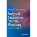 Analytical Transmission Electron Microscopy: An Introduction for Operators