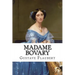 Madame Bovary Gustave Flaubert