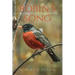 Robin's Song: Experiencing God's Faithfulness and Love
